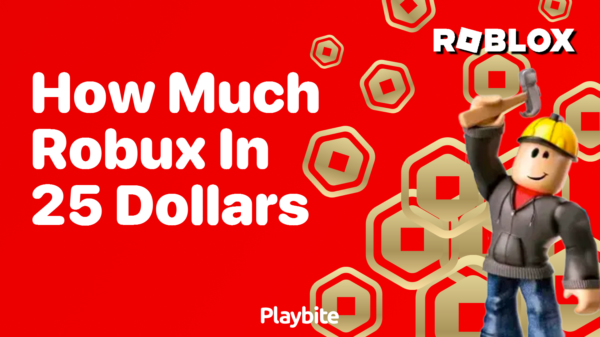 How Much Robux Can You Get With 25 Dollars?