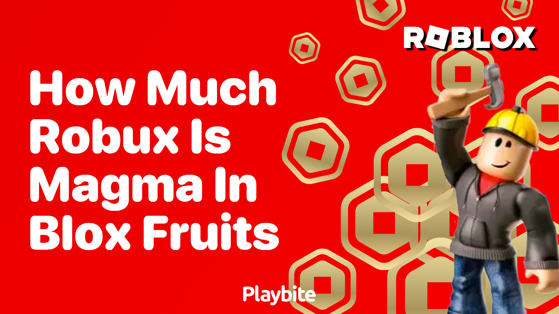 How Much Robux Is Magma in Blox Fruits?