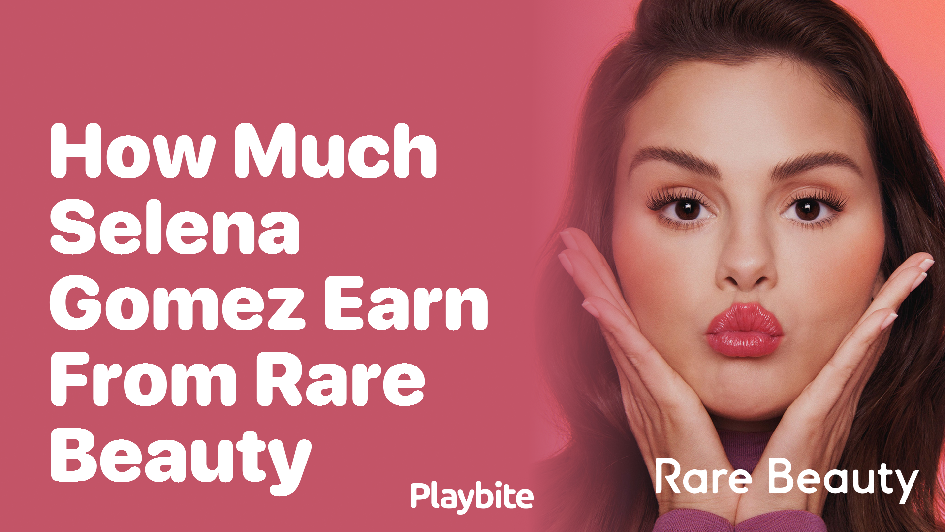 How Much Does Selena Gomez Earn from Rare Beauty?