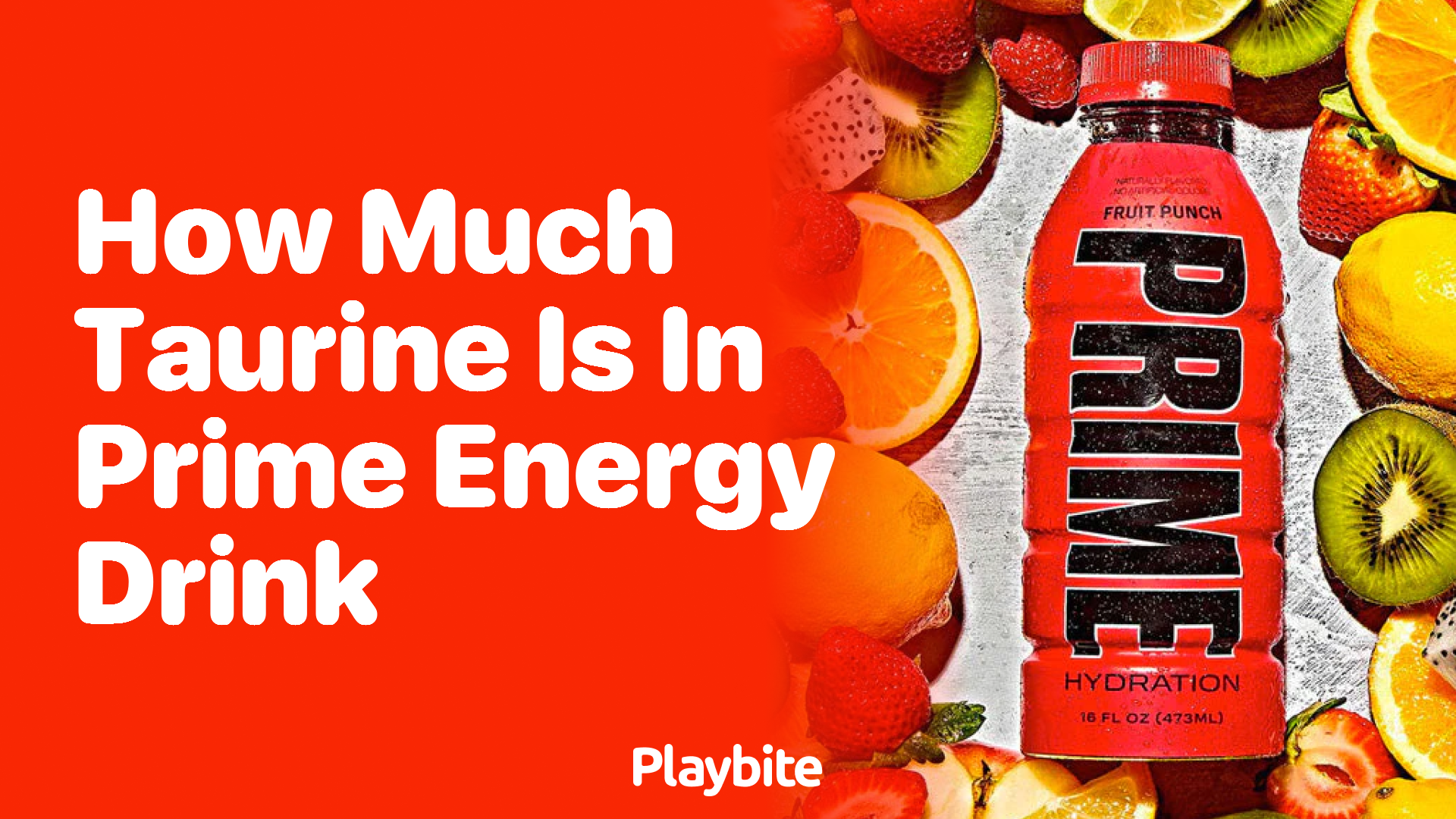 How Much Taurine Is in PRIME Energy Drink?