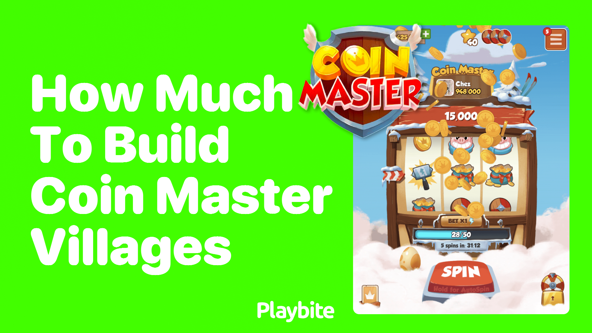 How Much Does It Cost to Build Villages in Coin Master Playbite