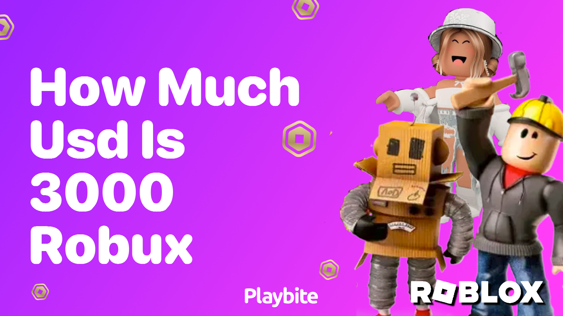 How Much USD is 3000 Robux? Find Out Here!