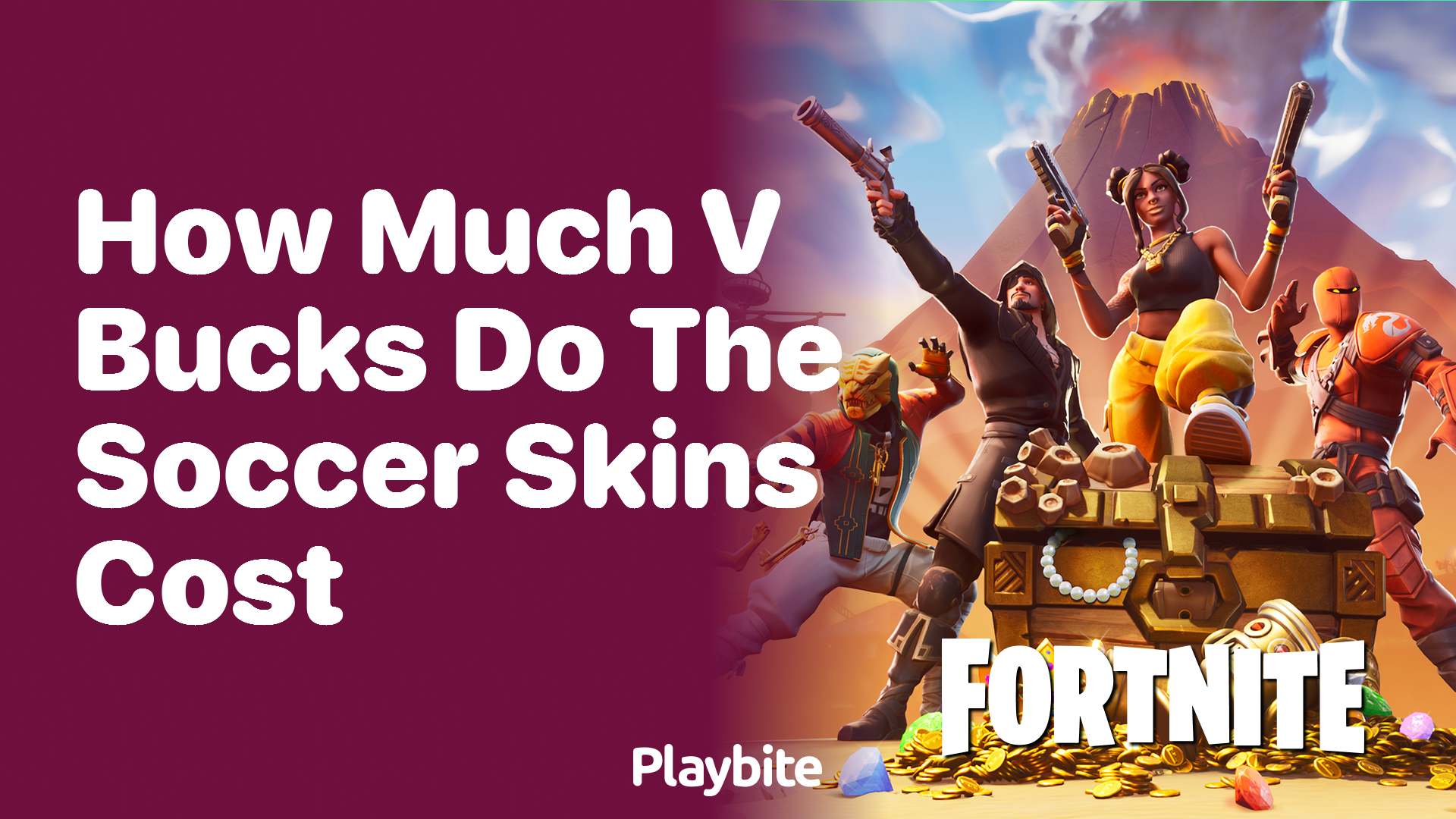 How Much Do the Soccer Skins Cost in V-Bucks in Fortnite? - Playbite