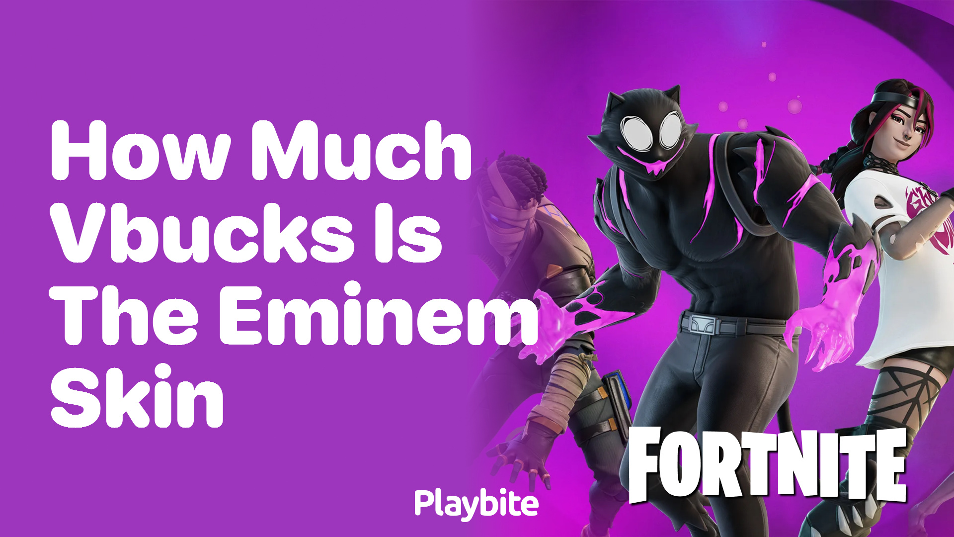 How Much V-Bucks Does the Eminem Skin Cost in Fortnite?