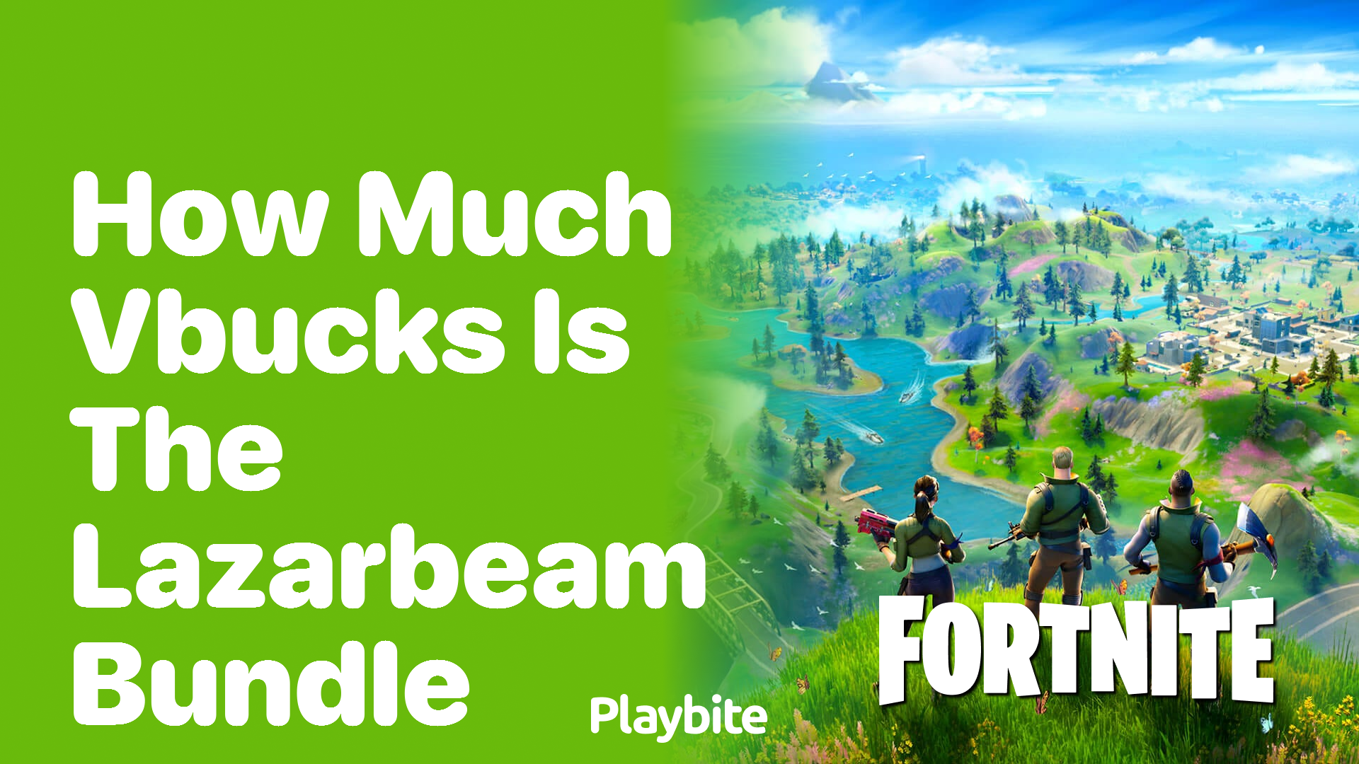 How Much V-Bucks Is the LazarBeam Bundle in Fortnite? - Playbite