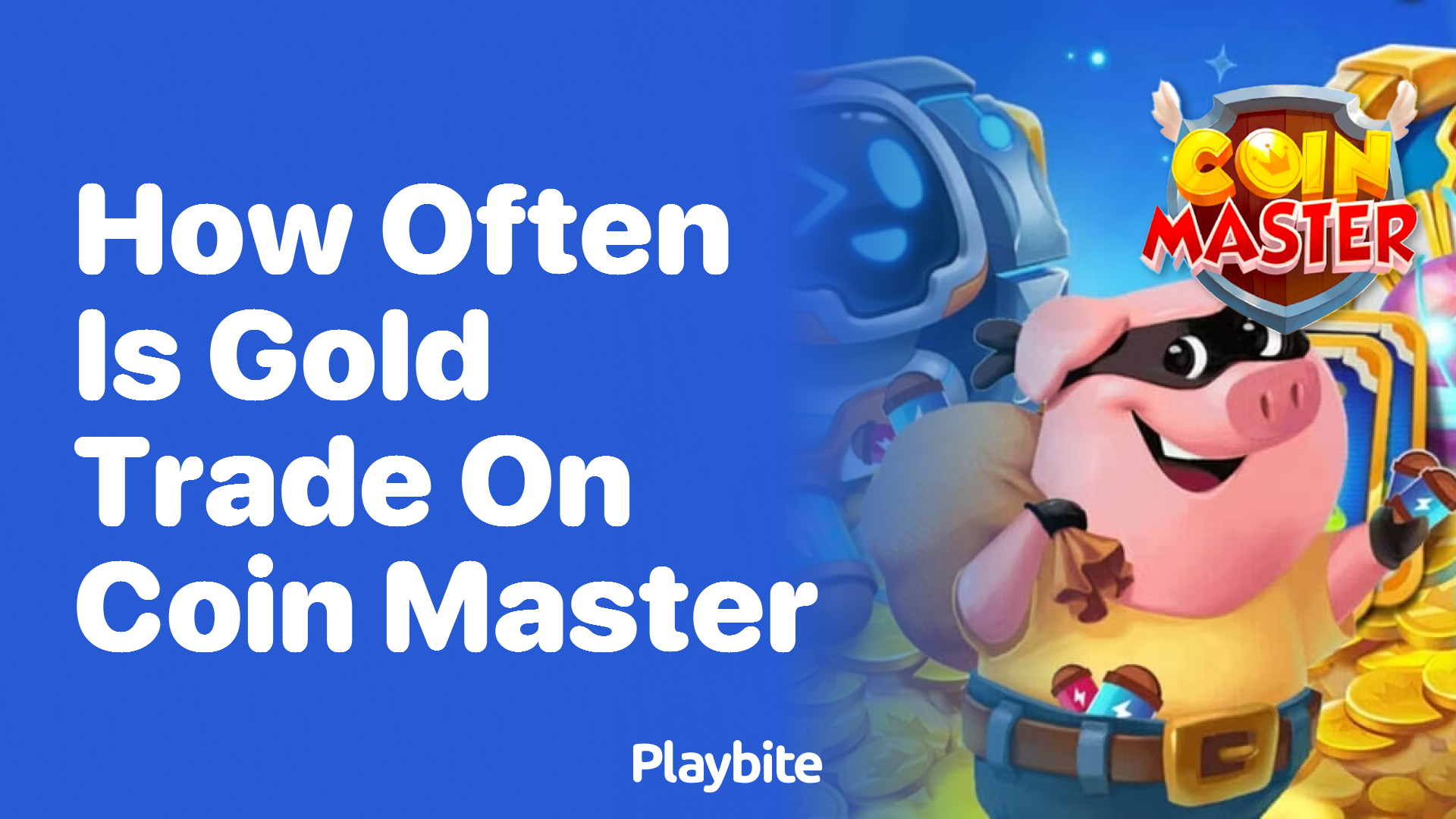 How Often Can You Trade Gold in Coin Master?