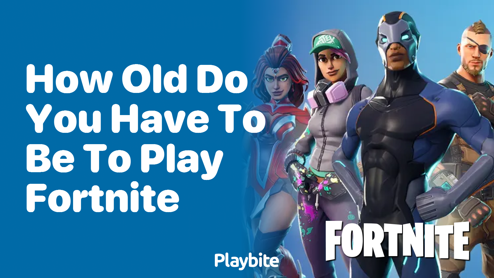 How Old Do You Have to Be to Play Fortnite?