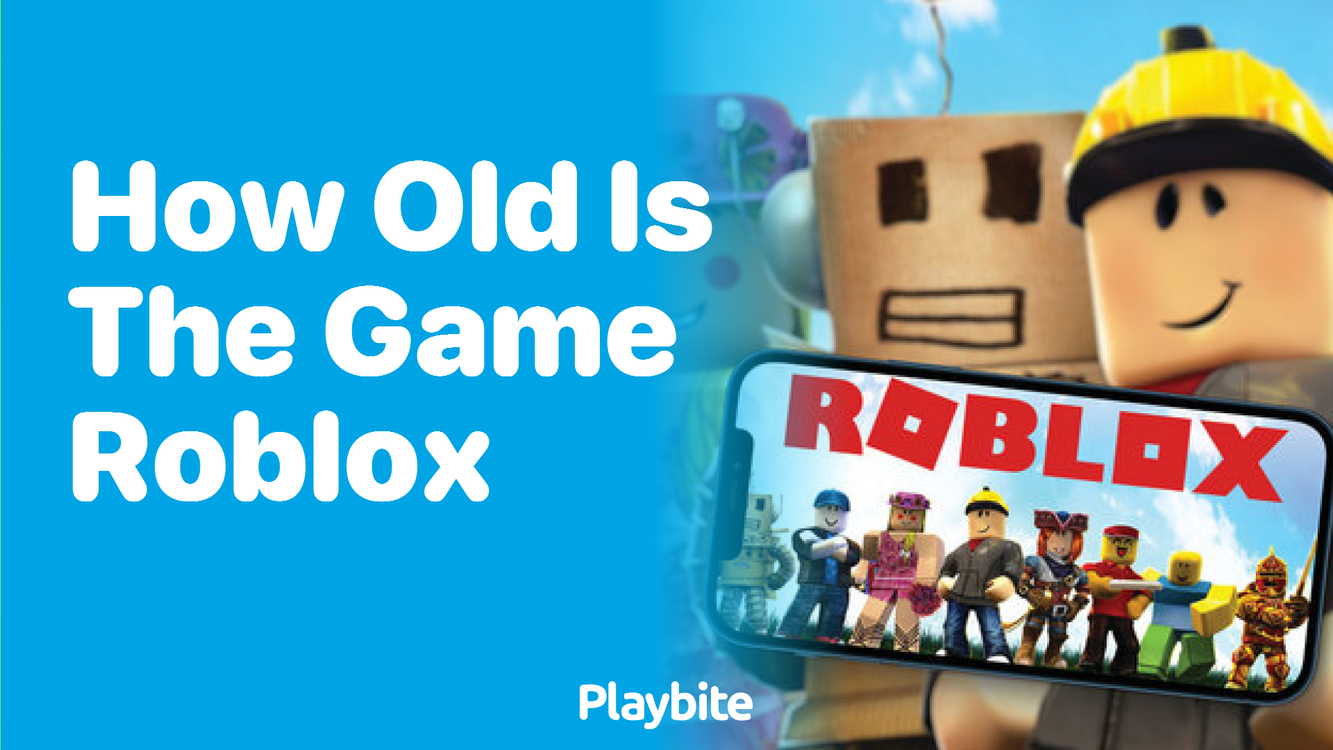 How Old Is the Game Roblox? Discover Its Age and Evolution! - Playbite