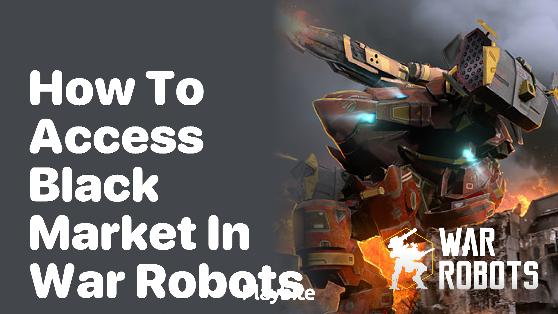 How to Access the Black Market in War Robots