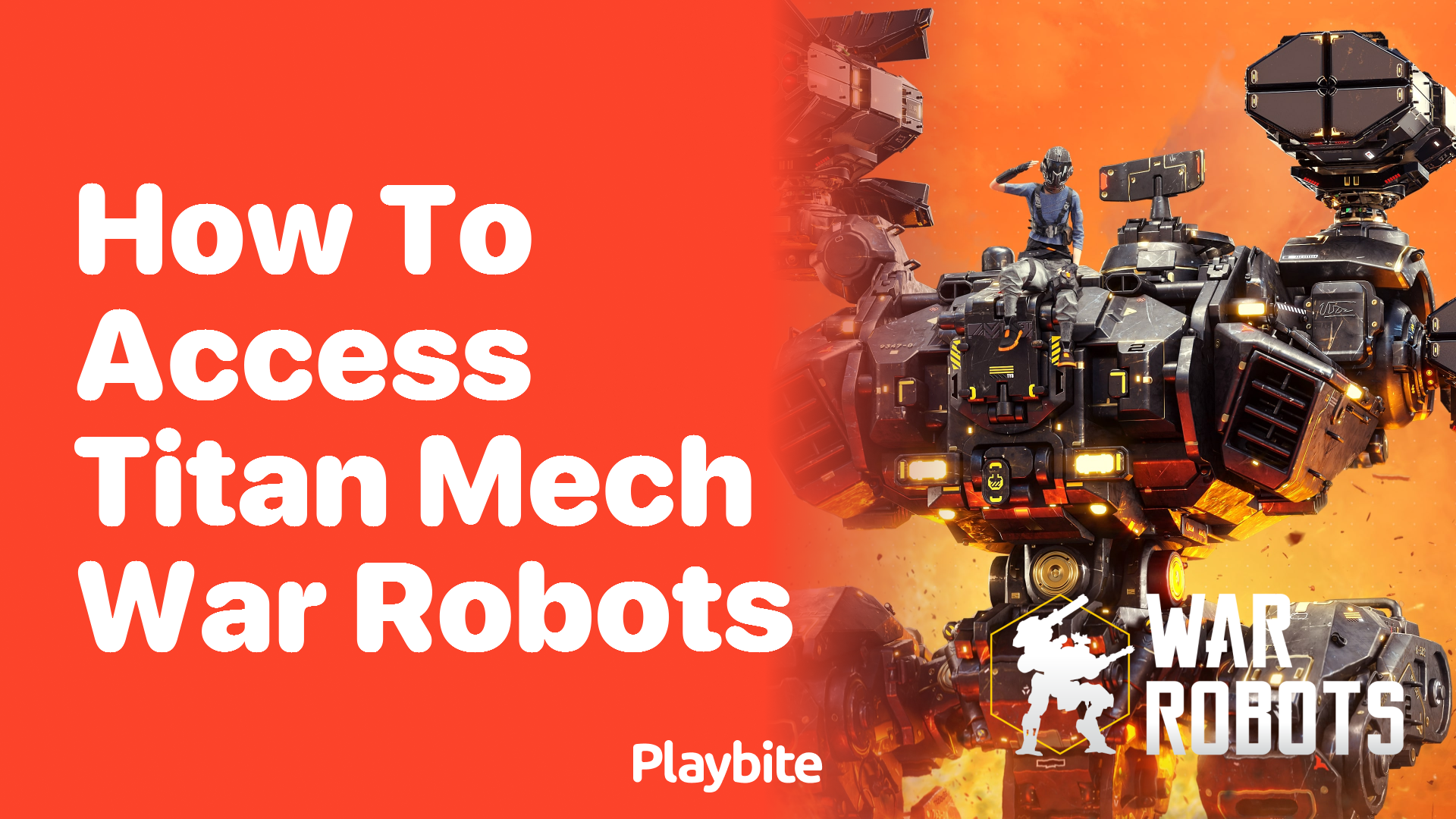 How to Access Titan Mech in War Robots