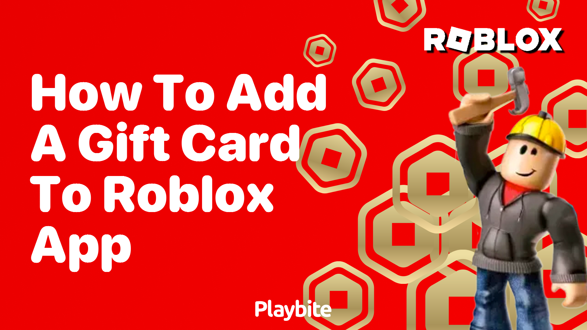 How to Add a Gift Card to the Roblox App A Quick Guide   Playbite