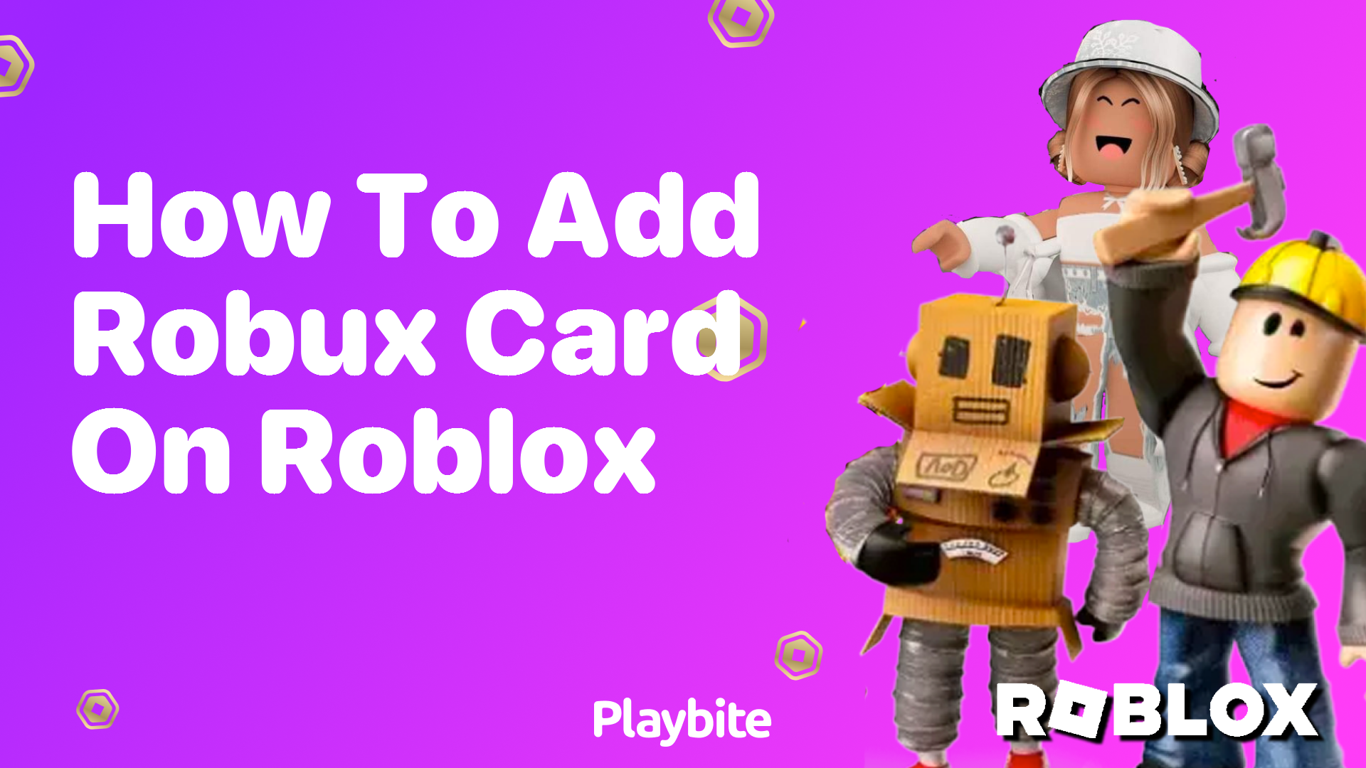 How to Add a Robux Card on Roblox: A Quick Guide