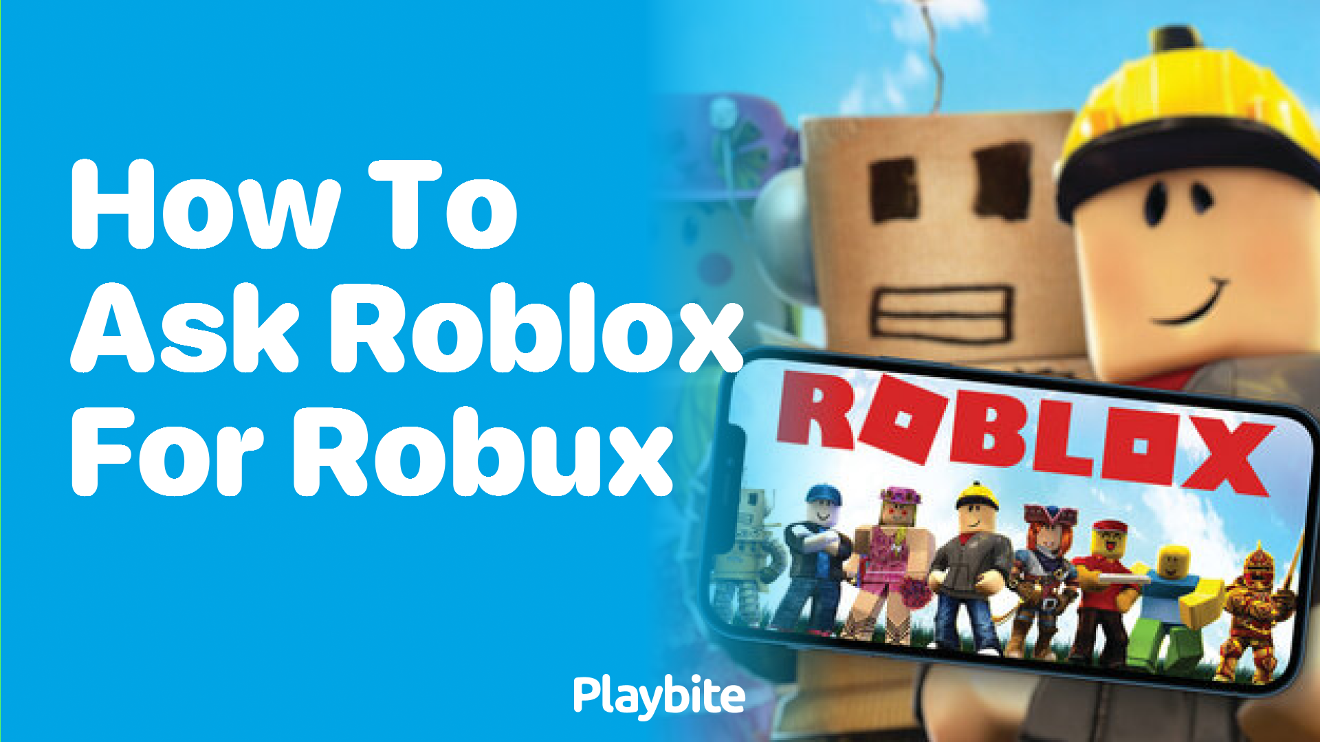 How to Ask Roblox for Robux: Your Ultimate Guide