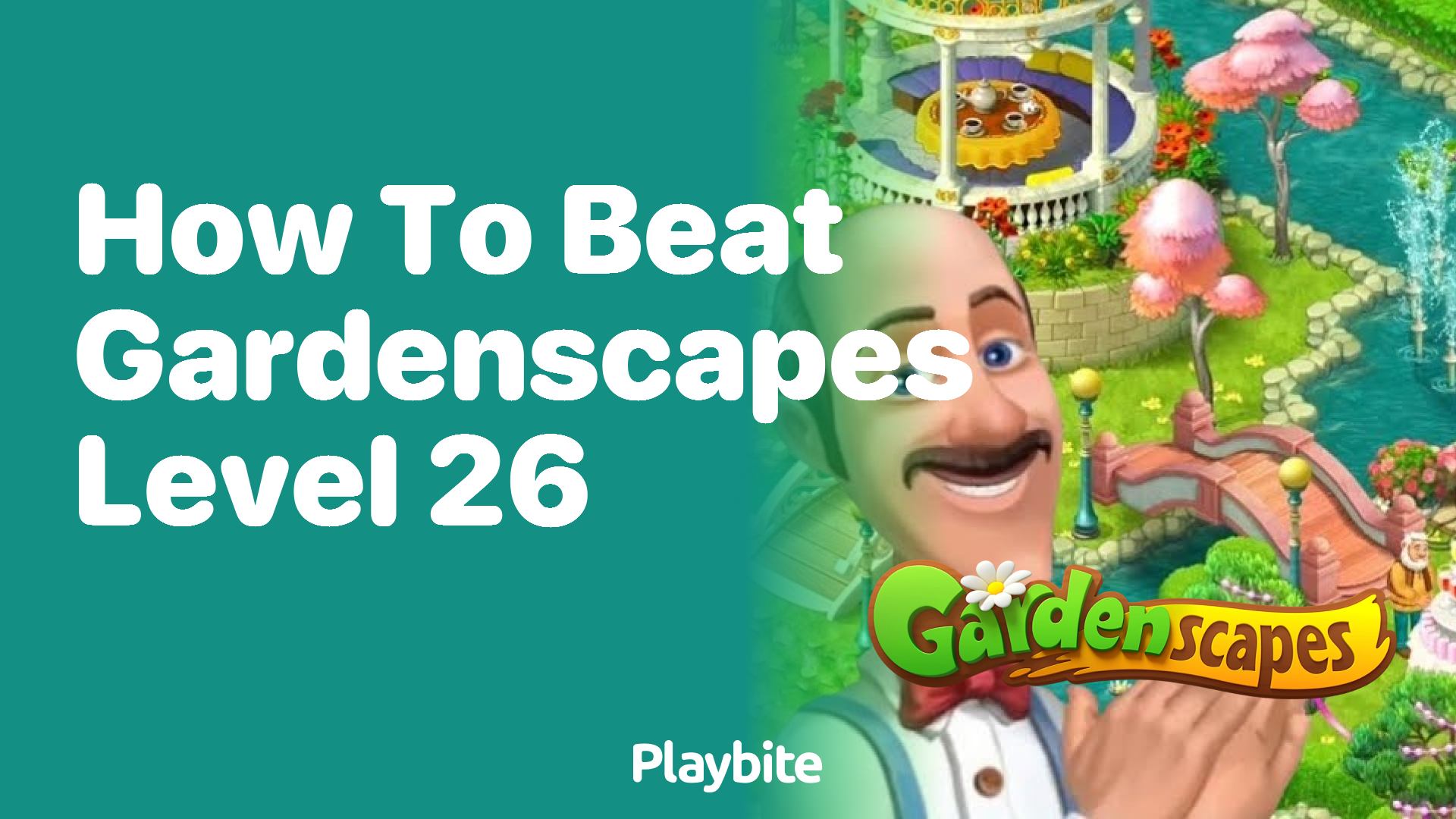 How to Beat Gardenscapes Level 26: A Fun Guide