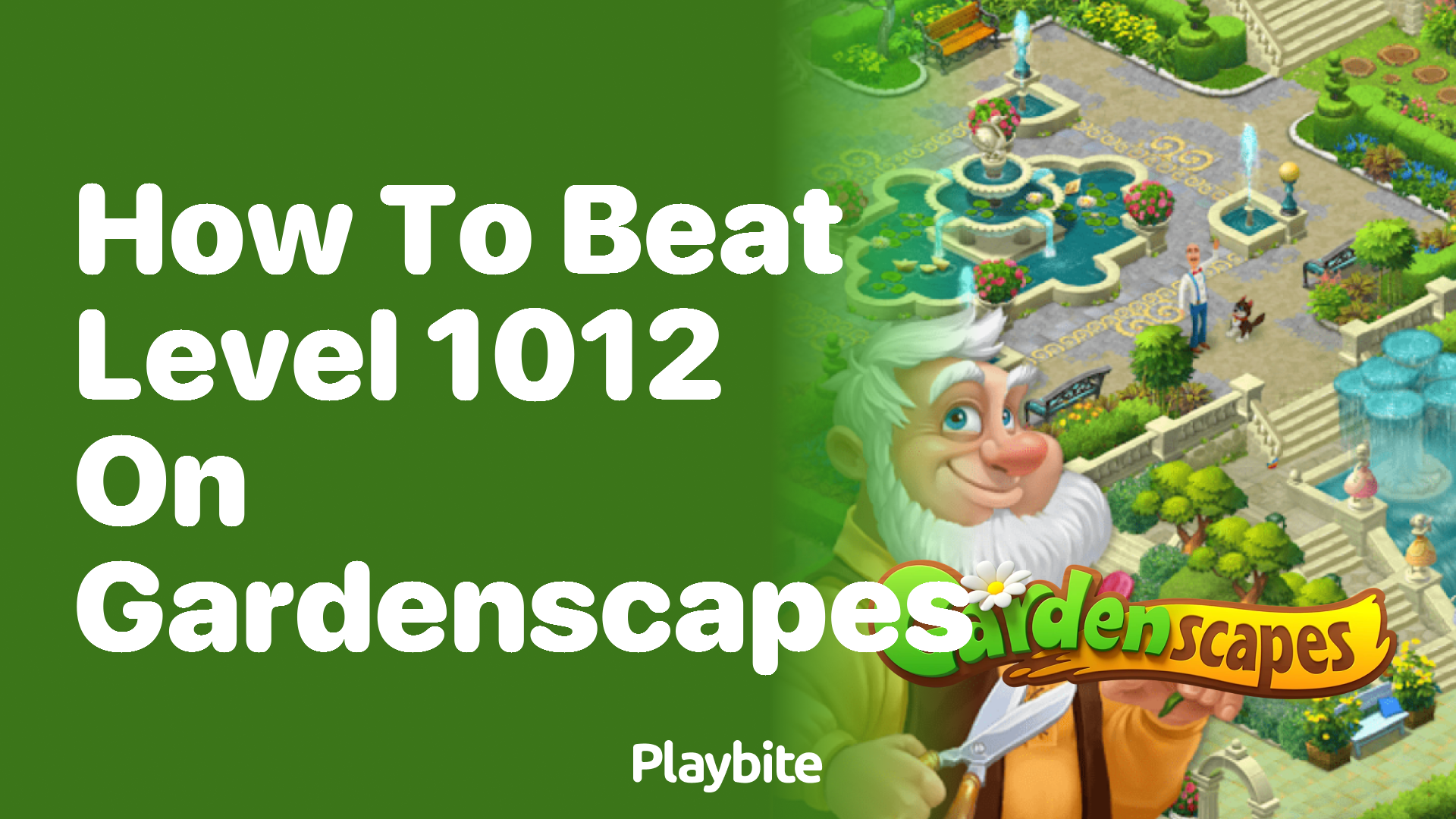 How to Beat Level 1012 on Gardenscapes: A Handy Guide