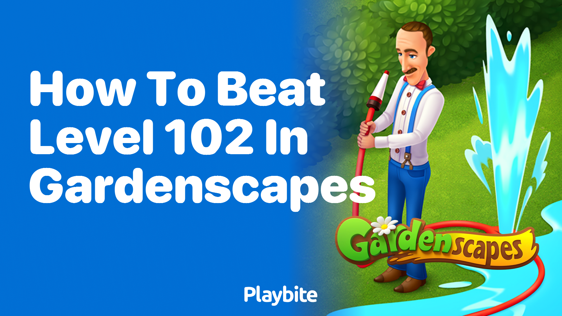 How to Beat Level 102 in Gardenscapes: A Step-by-Step Guide