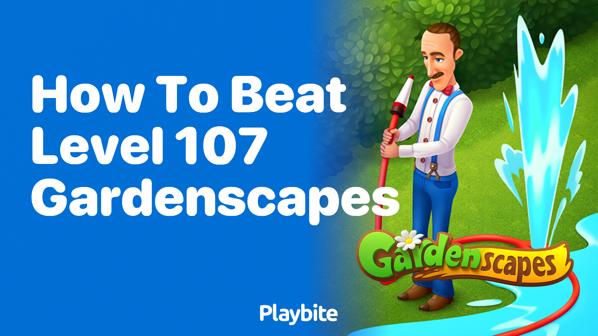 How to Beat Level 107 in Gardenscapes