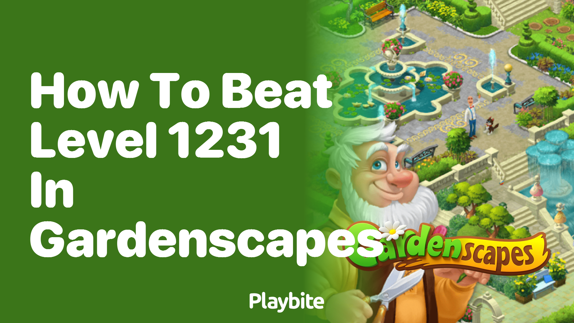 How to Beat Level 1231 in Gardenscapes: A Quick Guide