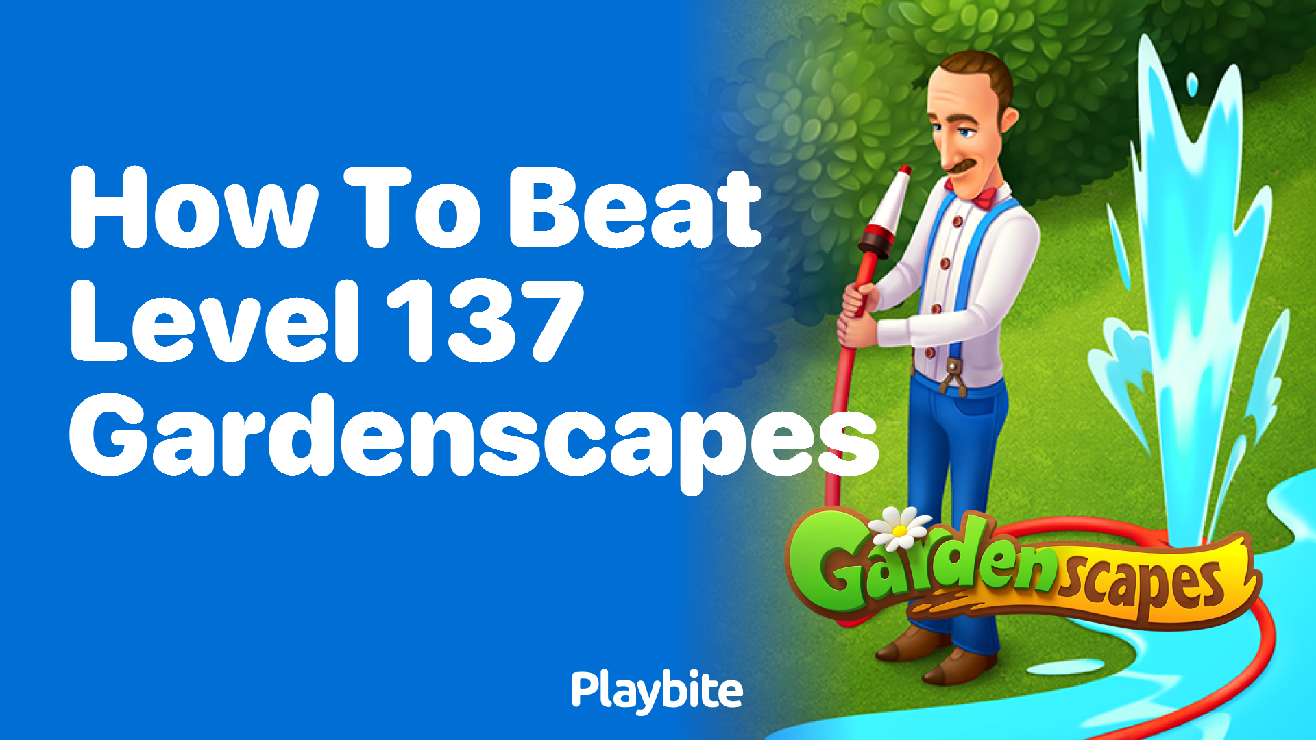 How to Beat Level 137 in Gardenscapes: Tips and Tricks