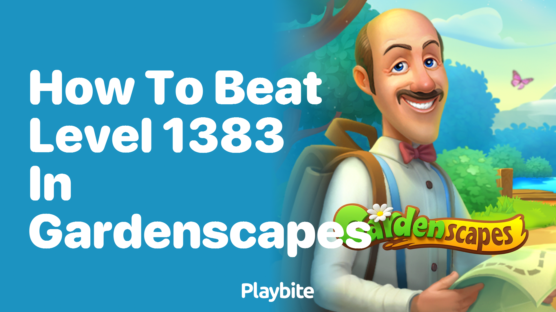 How to Beat Level 1383 in Gardenscapes