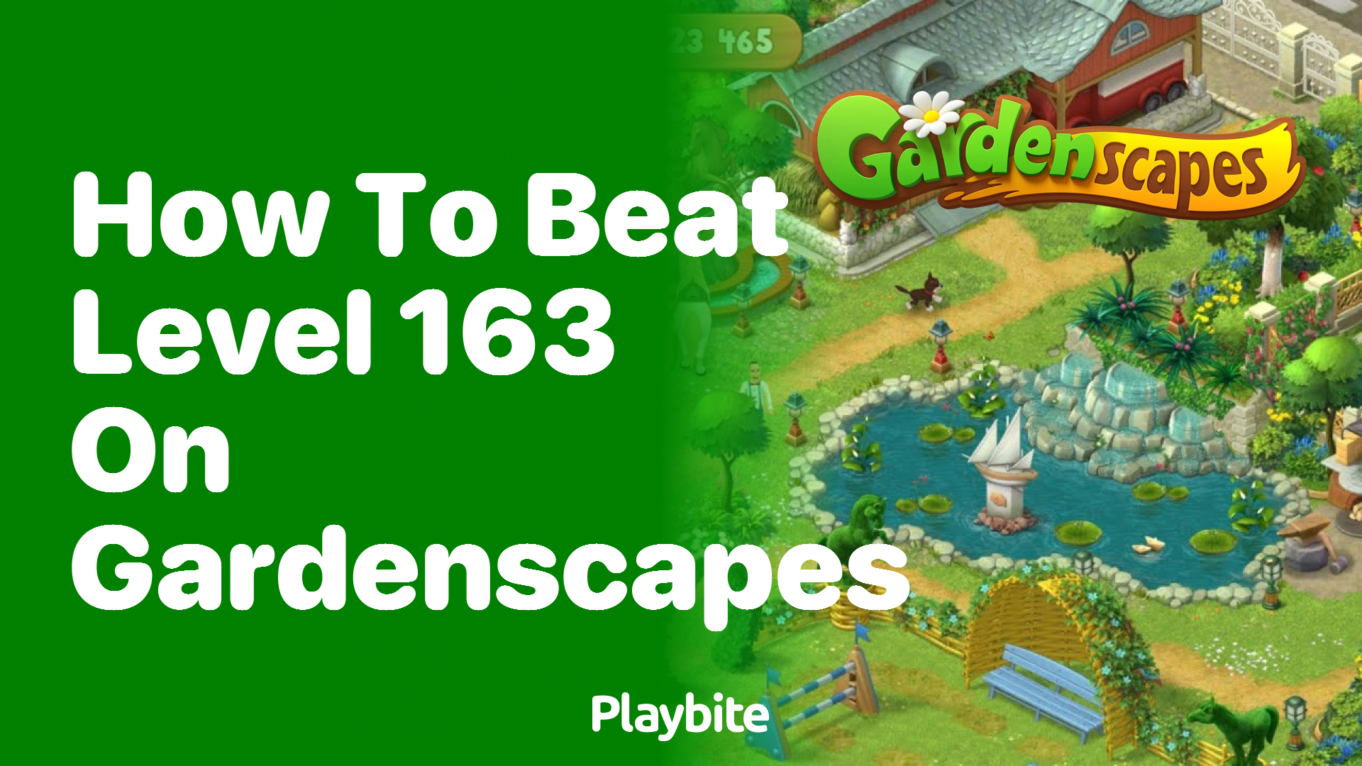 How to Beat Level 163 on Gardenscapes?