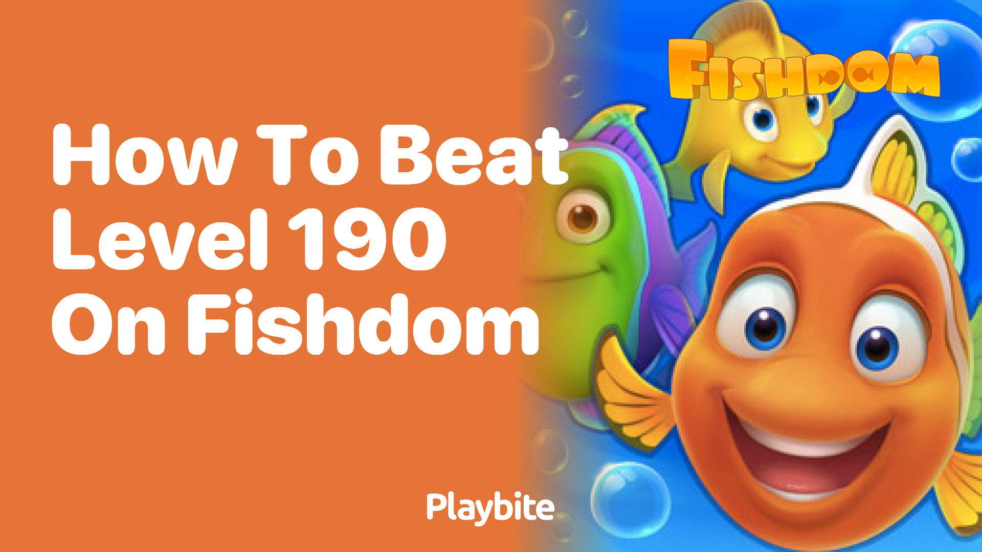 How to Beat Level 190 on Fishdom