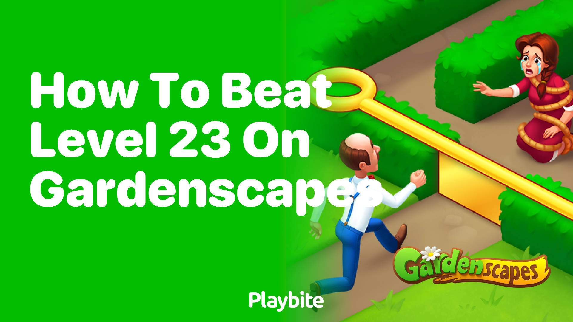 How to Beat Level 23 on Gardenscapes: A Simple Guide