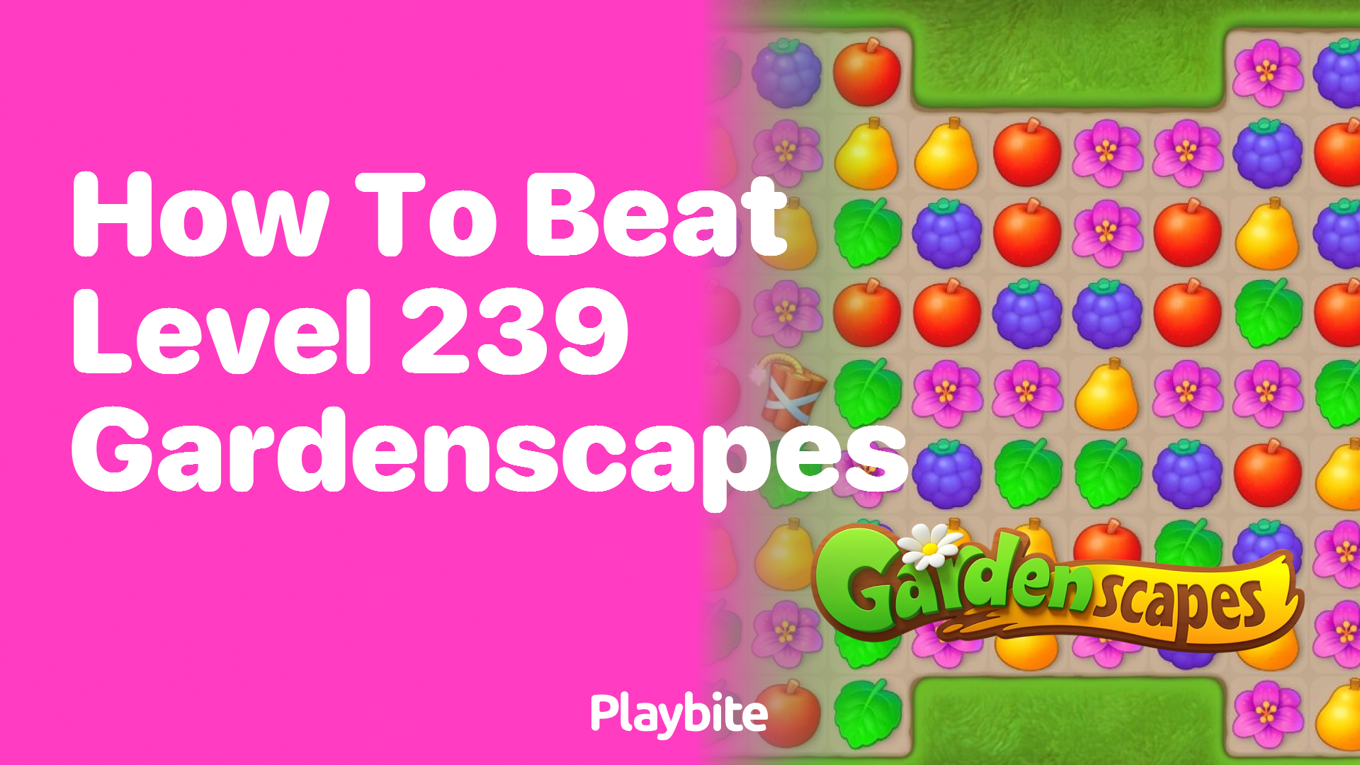 How to Beat Level 239 in Gardenscapes: Your Ultimate Guide