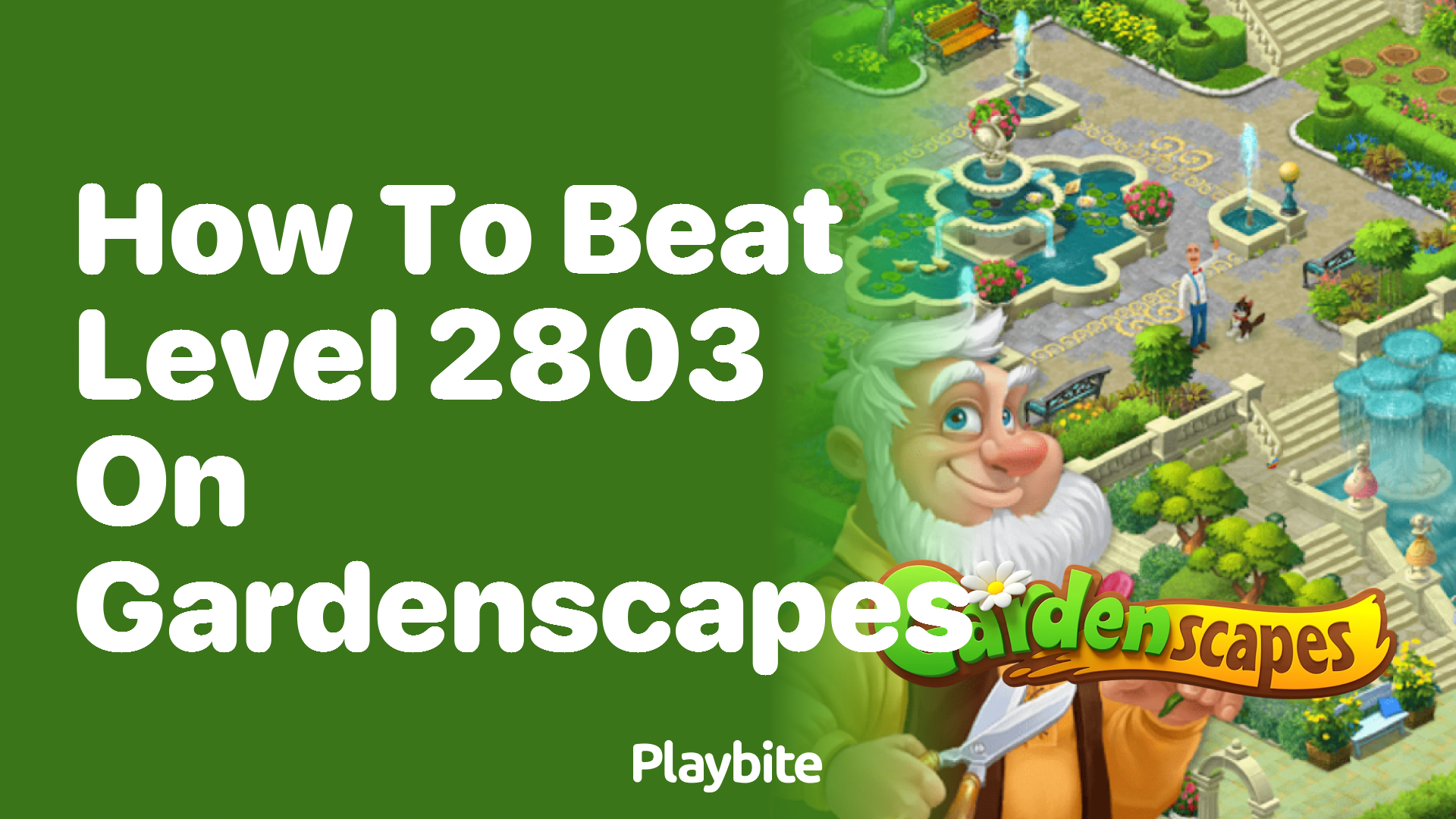 How to Beat Level 2803 on Gardenscapes