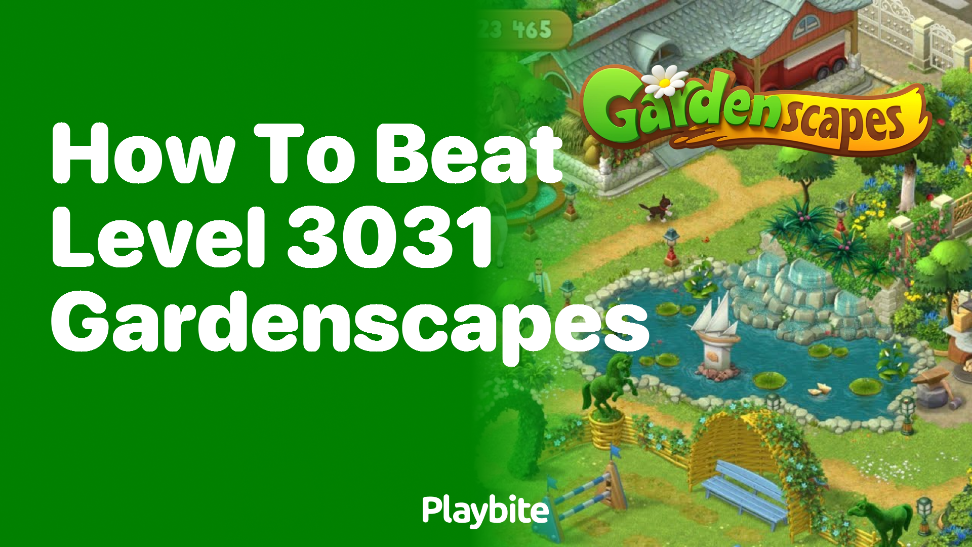 How to Beat Level 3031 in Gardenscapes