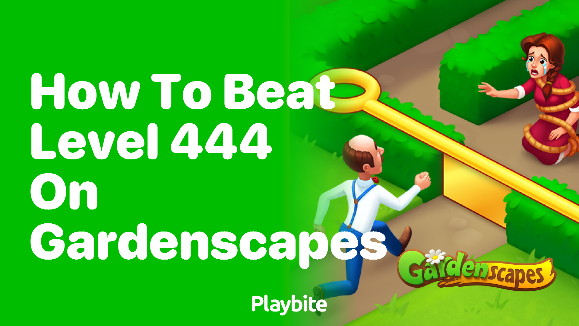 How to Beat Level 444 on Gardenscapes: A Fun Guide