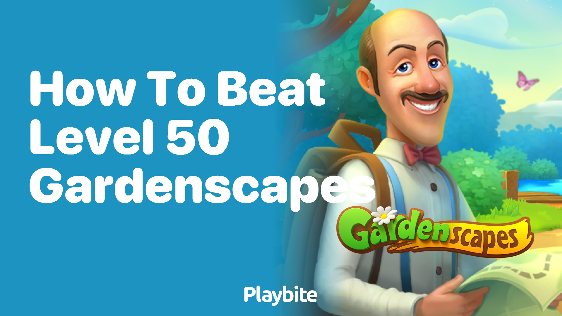 How to Beat Level 50 in Gardenscapes