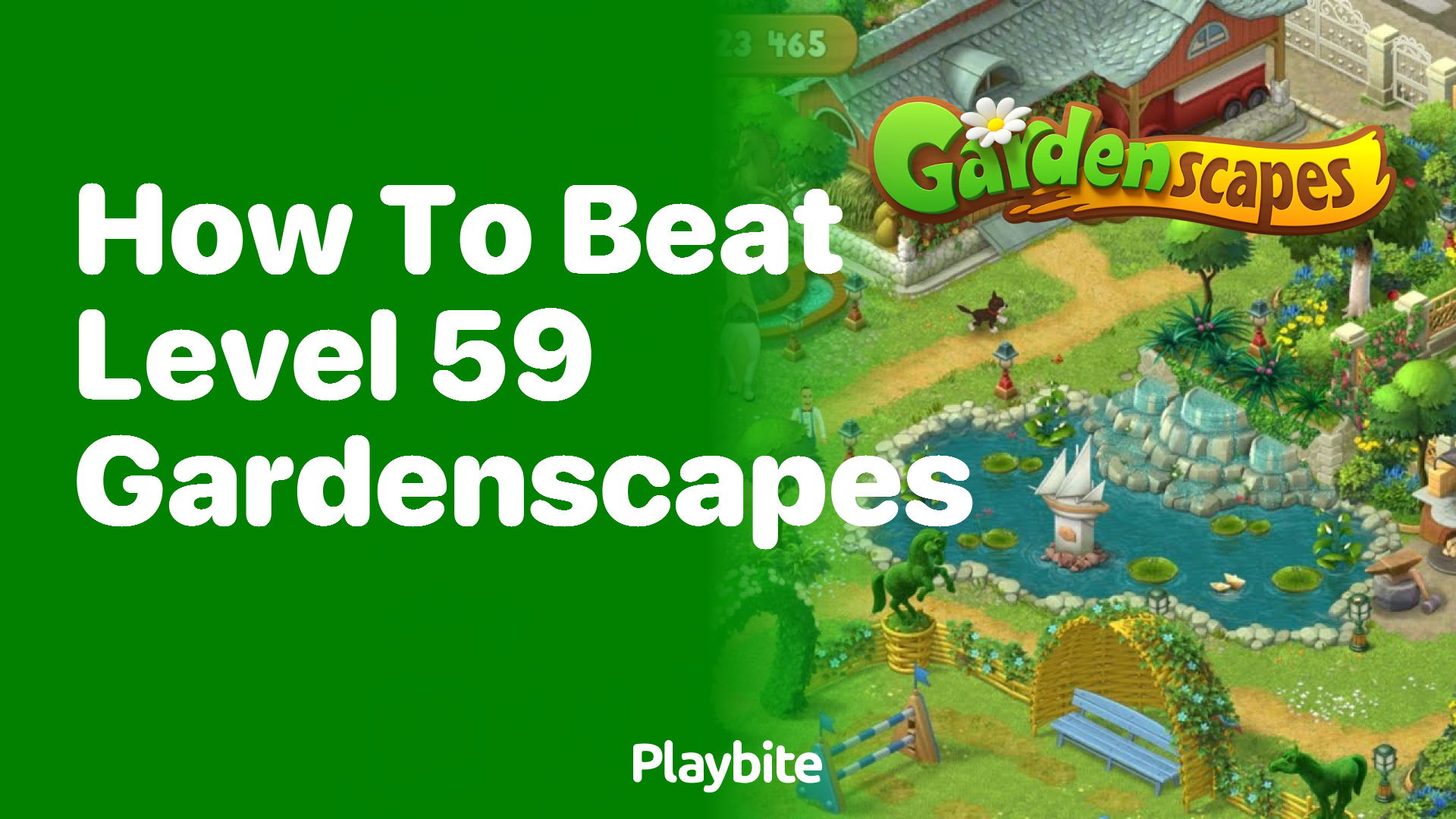 How to Beat Level 59 in Gardenscapes