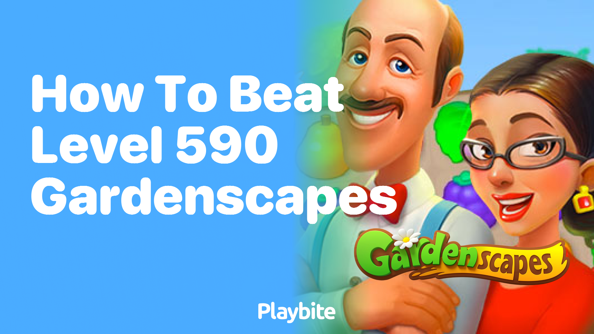 How to Beat Level 590 in Gardenscapes?