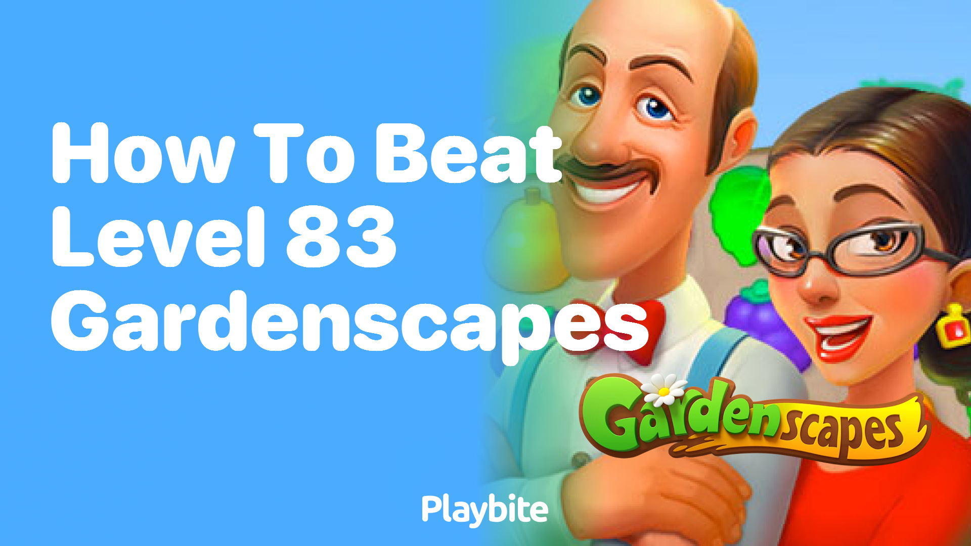 How to Beat Level 83 in Gardenscapes