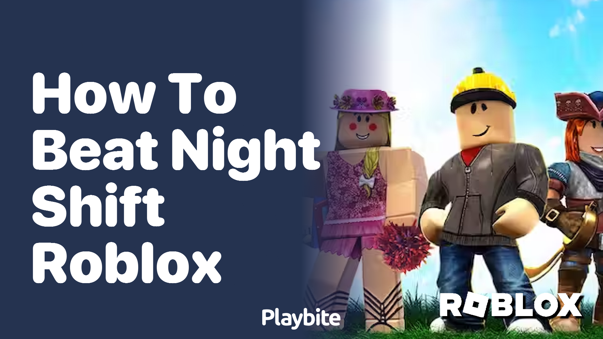 How to Beat Night Shift on Roblox