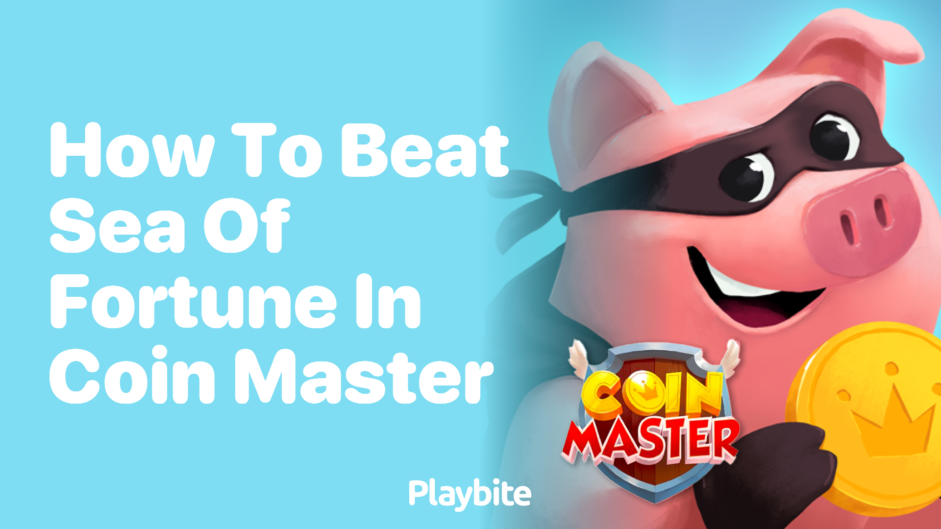 How to Beat Sea of Fortune in Coin Master: A Fun Guide