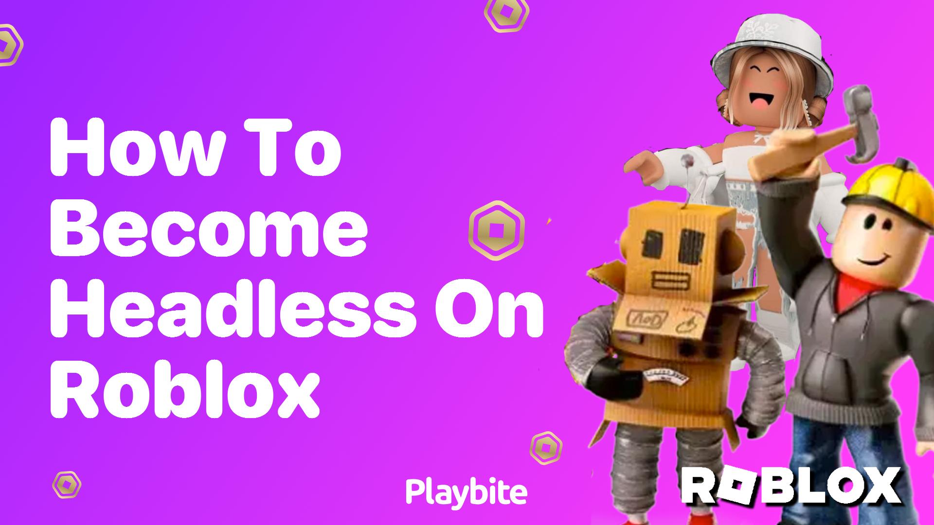 How to Become Headless on Roblox: A Simple Guide