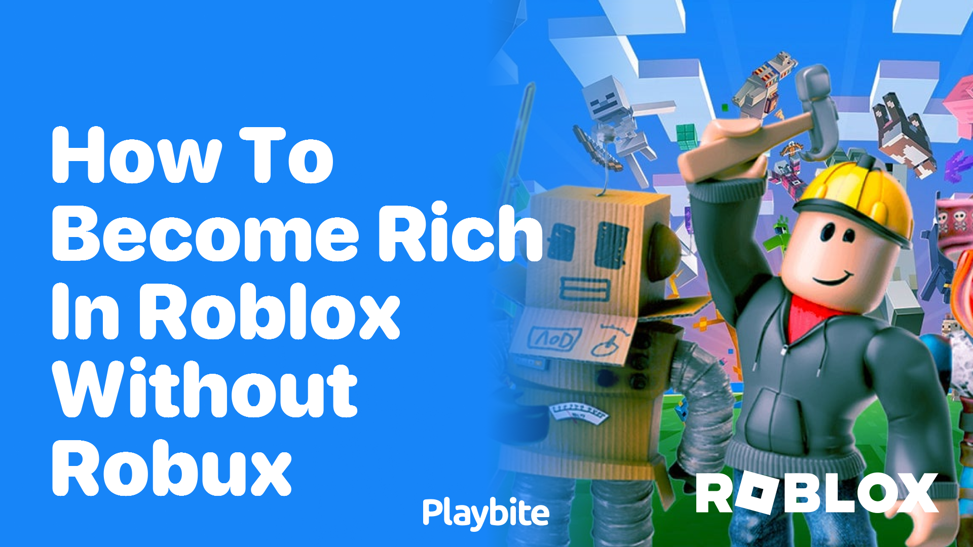 How to Become Rich in Roblox Without Robux