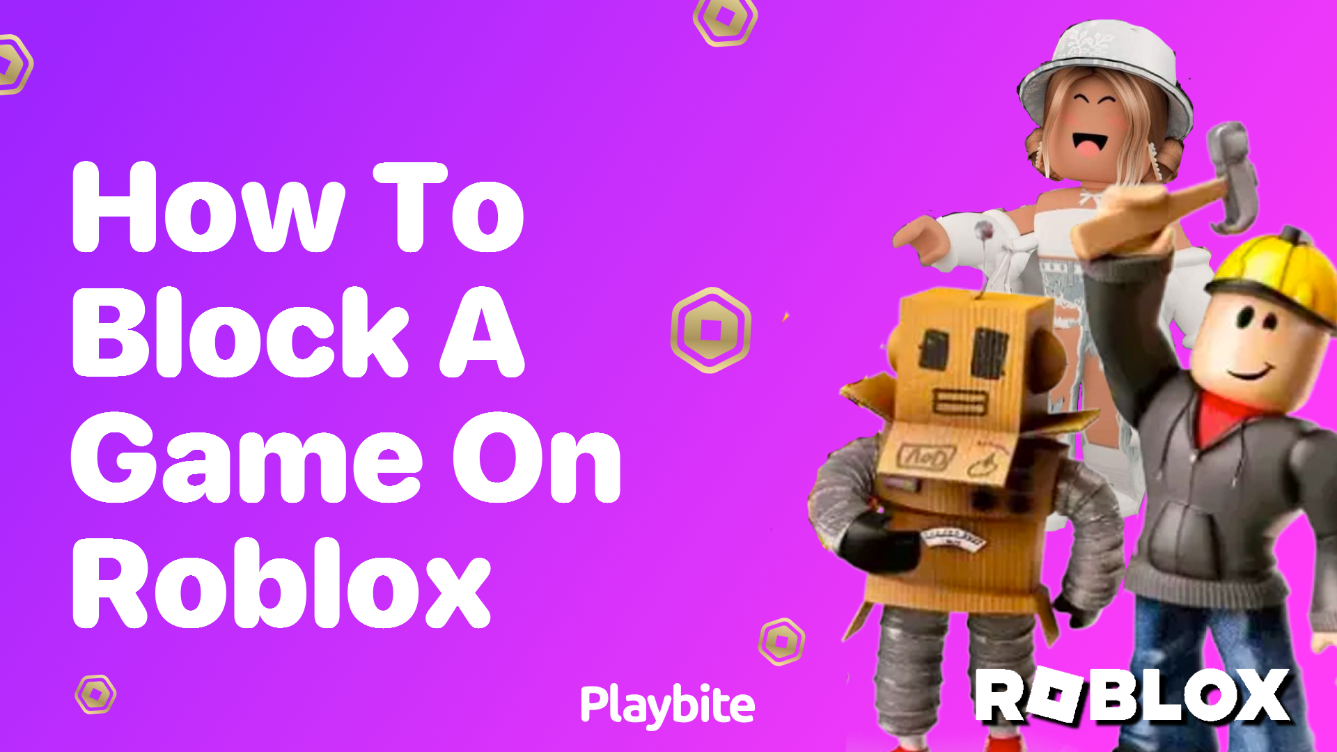 How to Block a Game on Roblox: A Simple Guide - Playbite