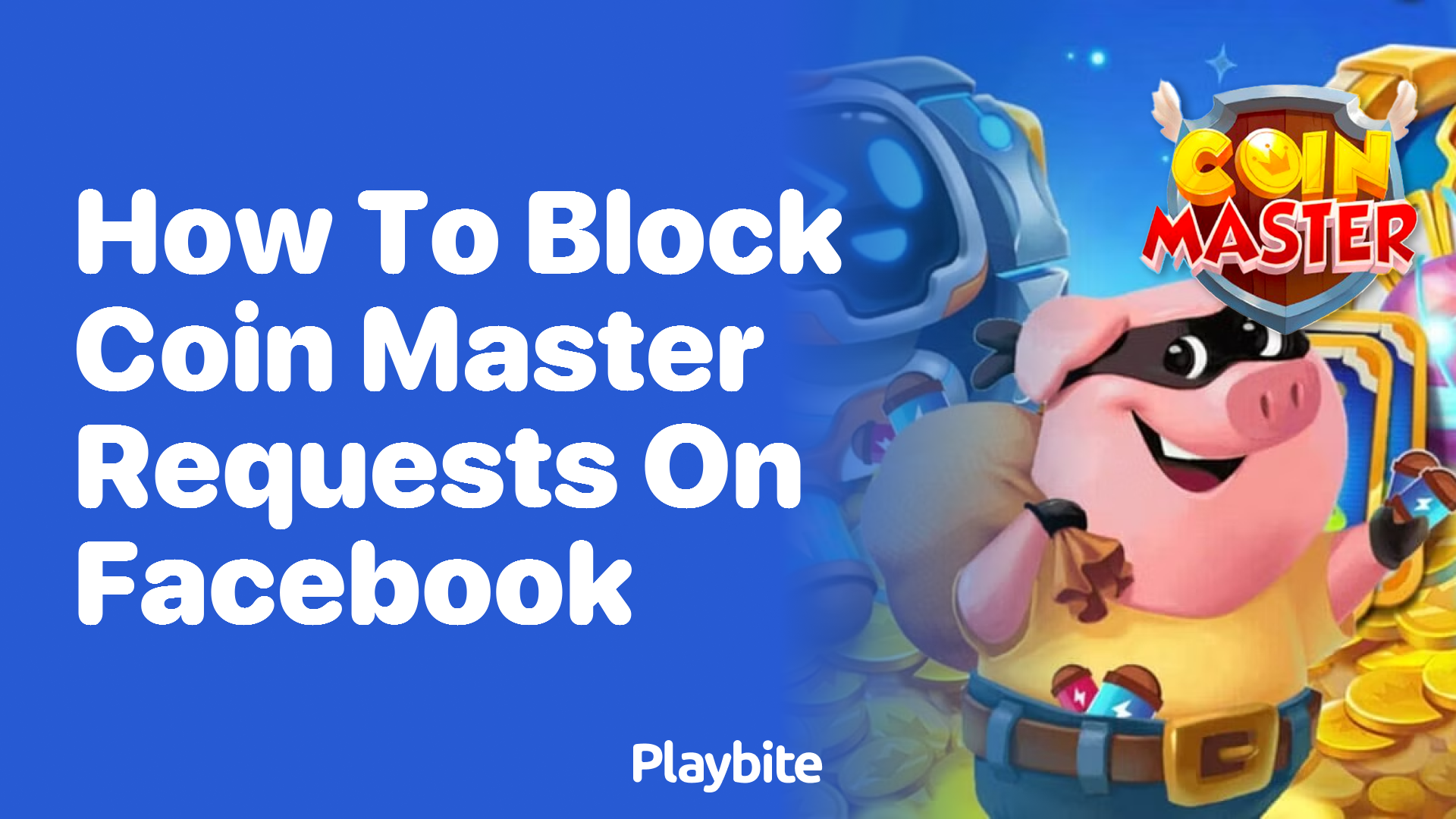 How to Block Coin Master Requests on Facebook?