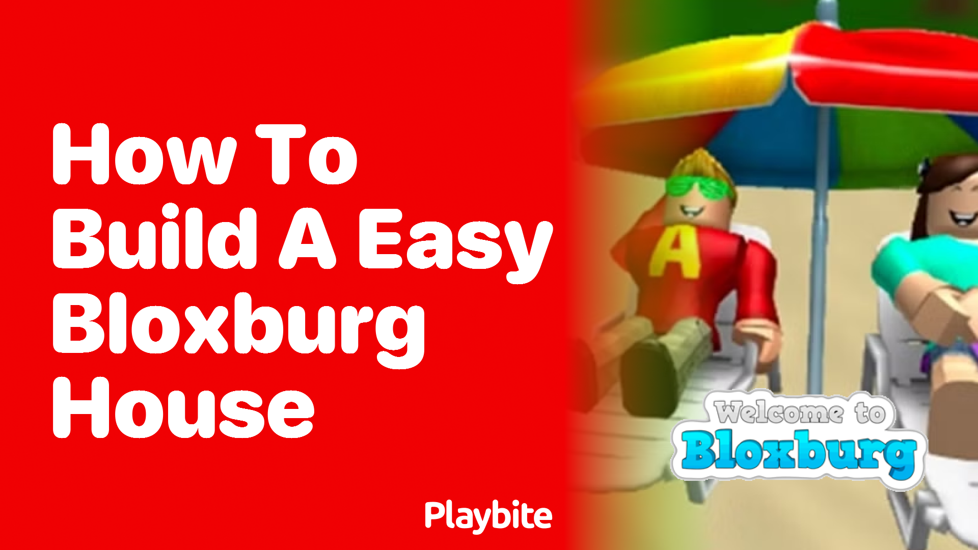 How to Build an Easy Bloxburg House