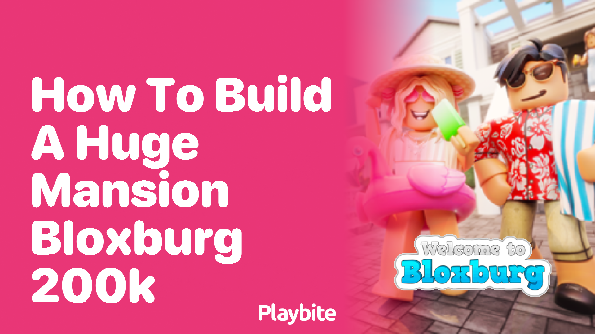 How to Build a Huge Mansion in Bloxburg for 200K