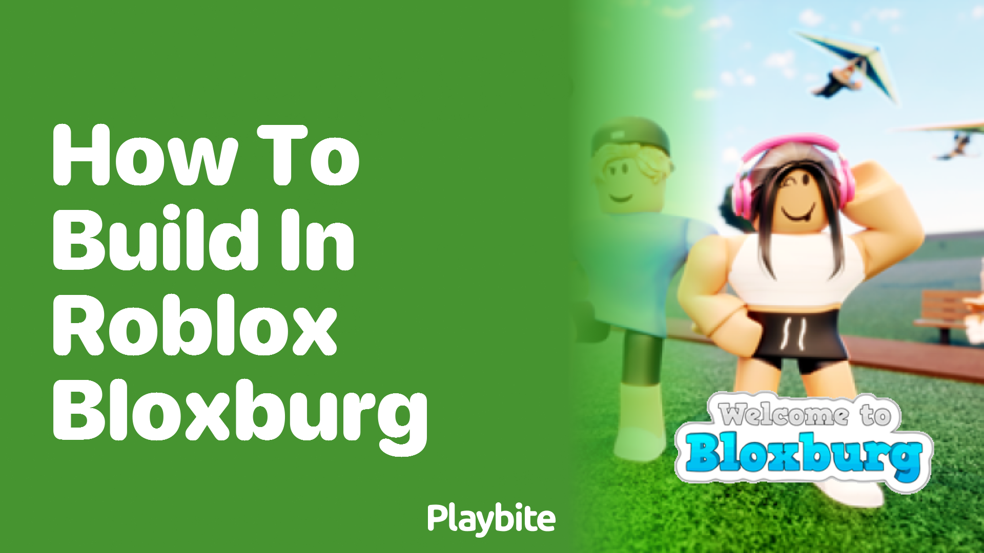 How to Build in Roblox Bloxburg A Simple Guide   Playbite