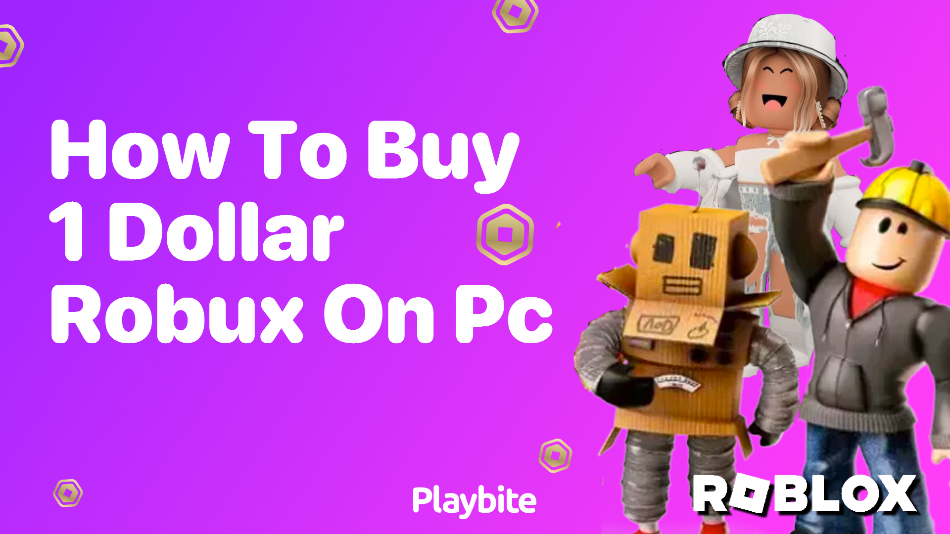 How to Buy 1 Dollar Robux on PC: A Simple Guide