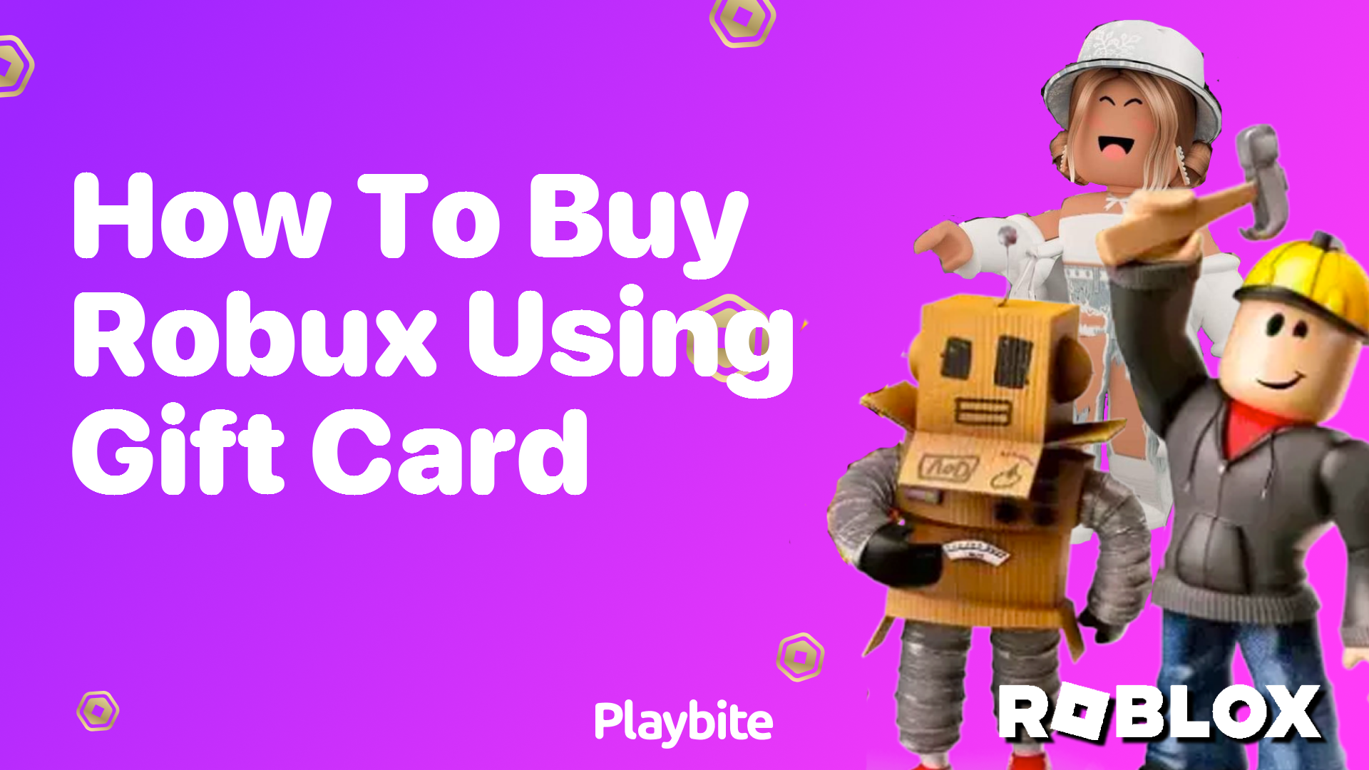 How to Buy Robux Using a Gift Card   Playbite