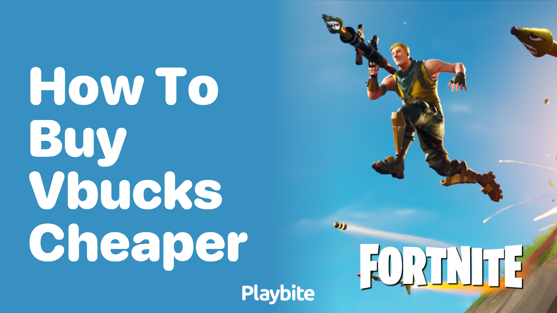 How to Buy V-Bucks Cheaper: A Handy Guide