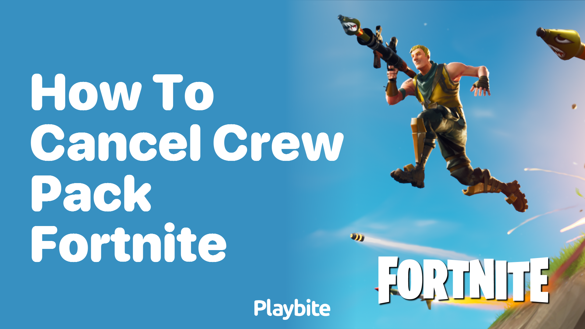 How To Cancel Your Fortnite Crew Pack Subscription Playbite