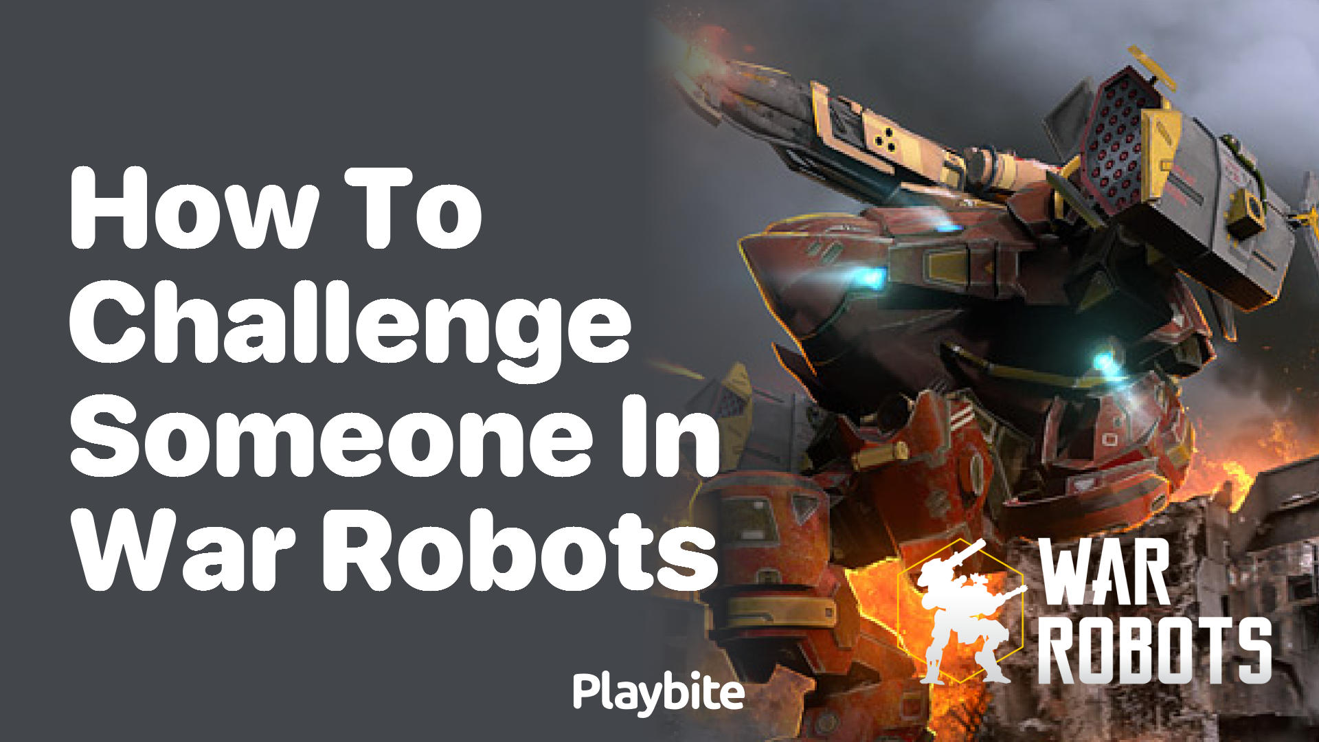 How to Challenge Someone in War Robots: A Step-by-Step Guide