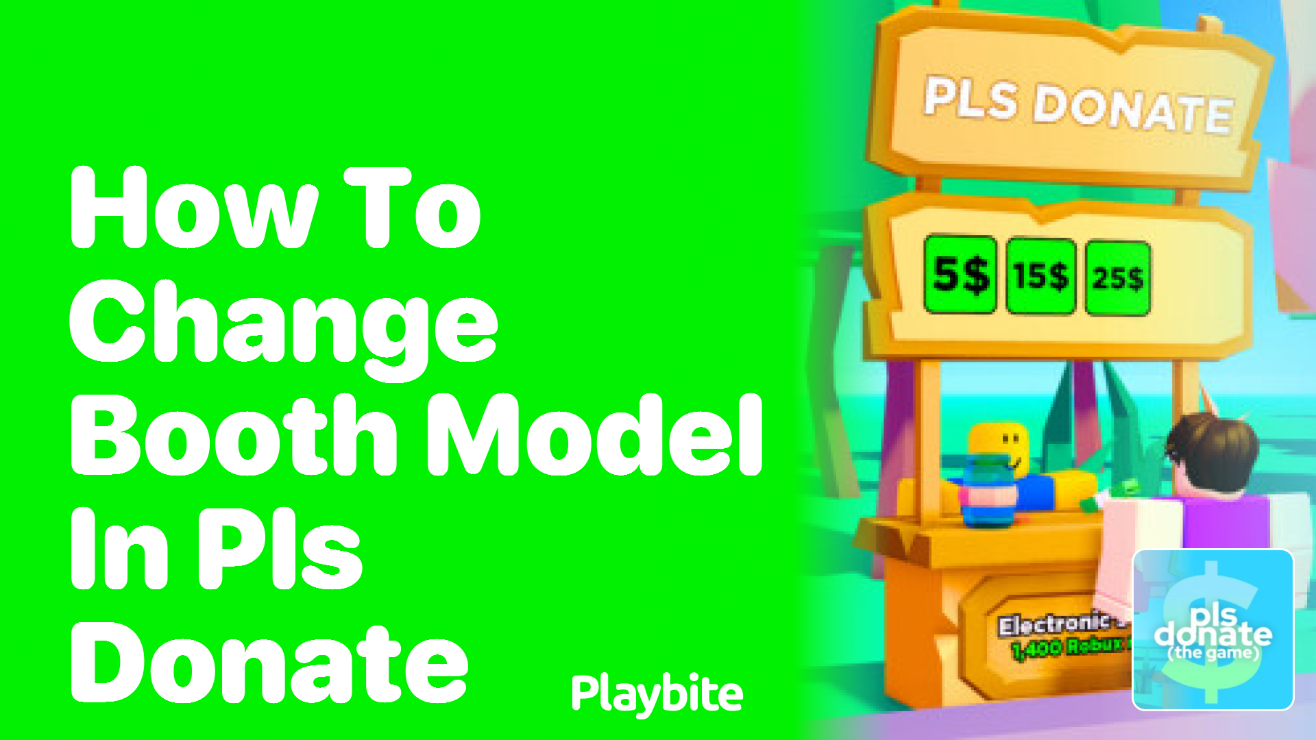 How to Change Your Booth Model in PLS DONATE